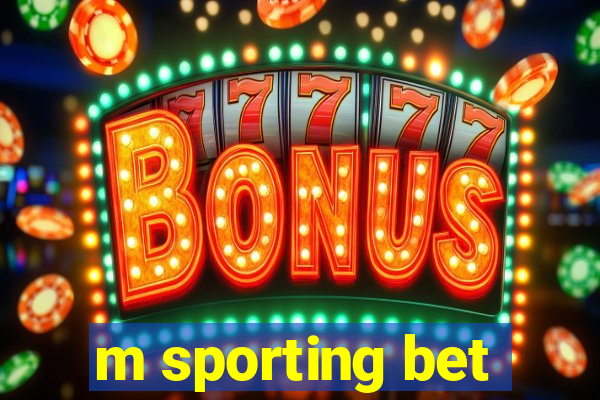 m sporting bet