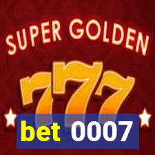 bet 0007