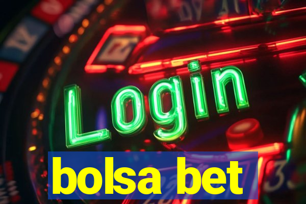 bolsa bet