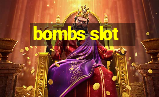 bombs slot