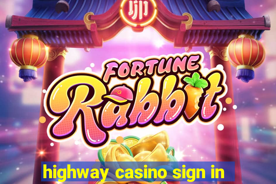 highway casino sign in