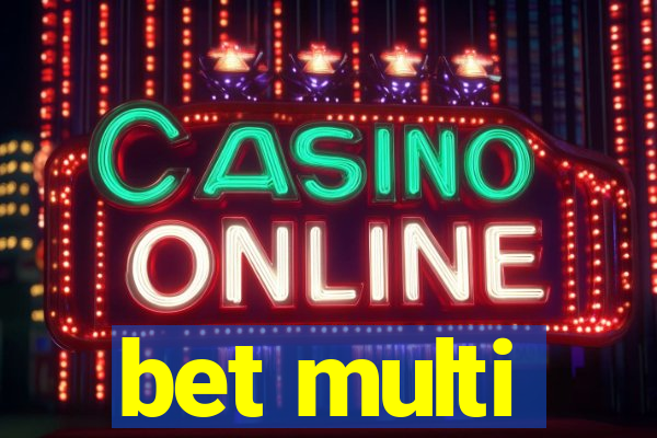 bet multi