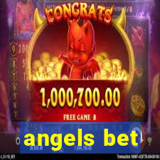 angels bet