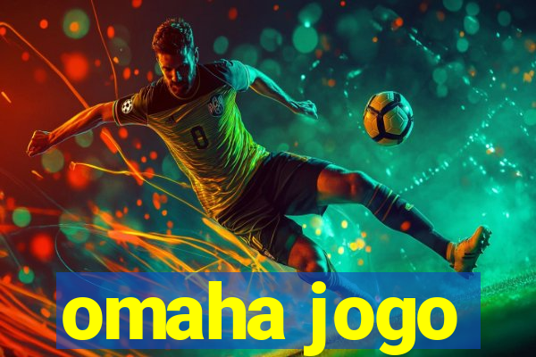 omaha jogo