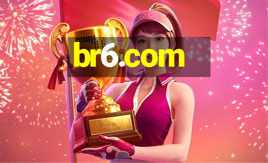 br6.com