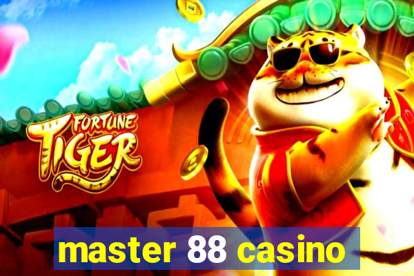 master 88 casino