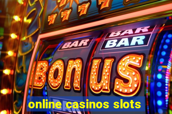 online casinos slots