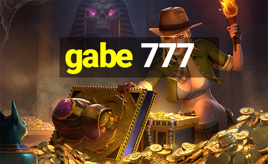 gabe 777