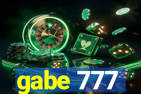 gabe 777