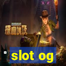 slot og