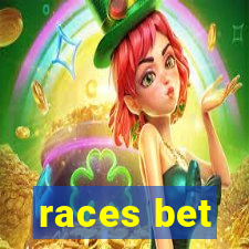 races bet