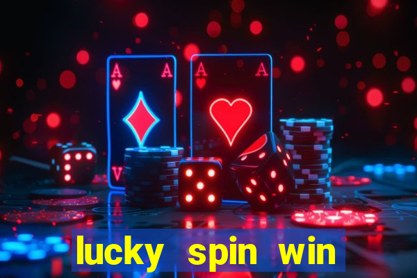 lucky spin win real money cash app