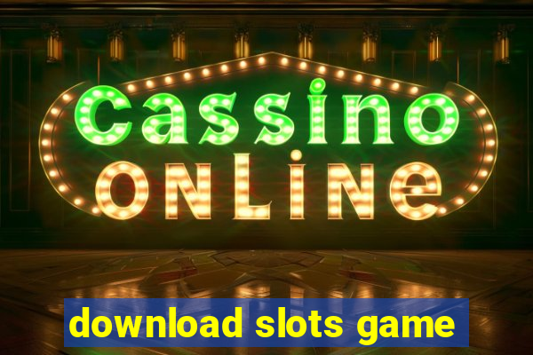 download slots game