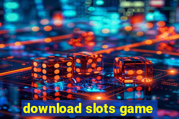 download slots game