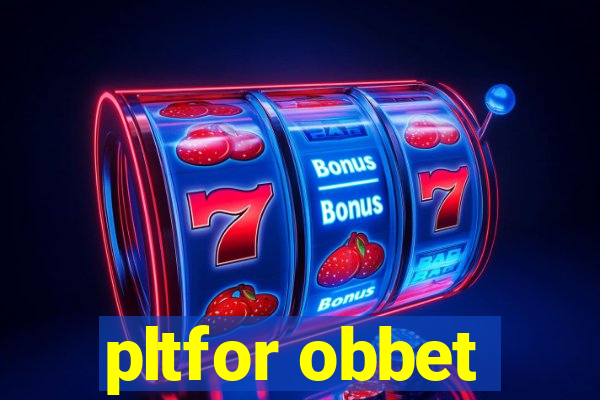 pltfor obbet