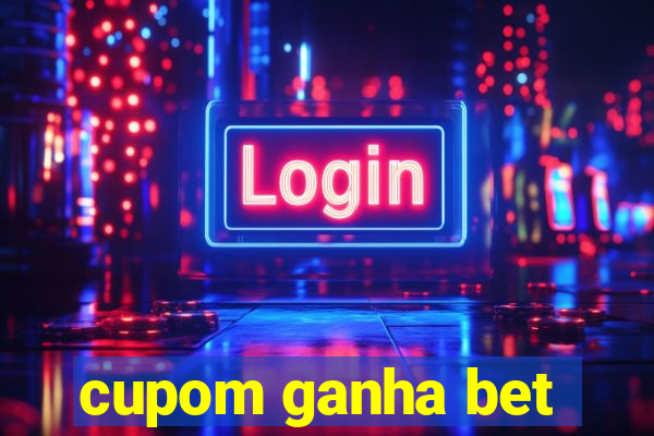 cupom ganha bet