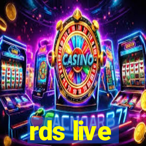 rds live