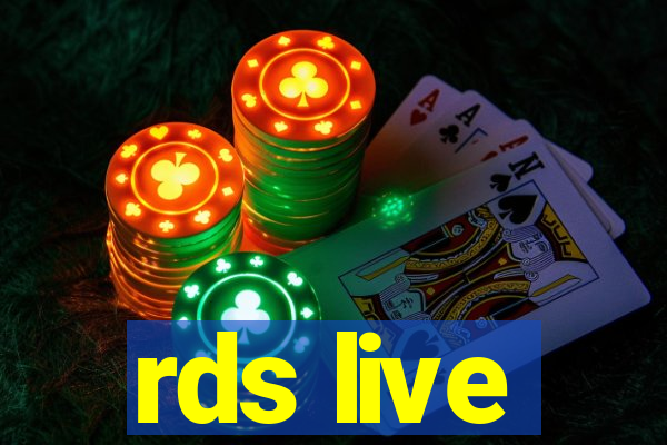 rds live