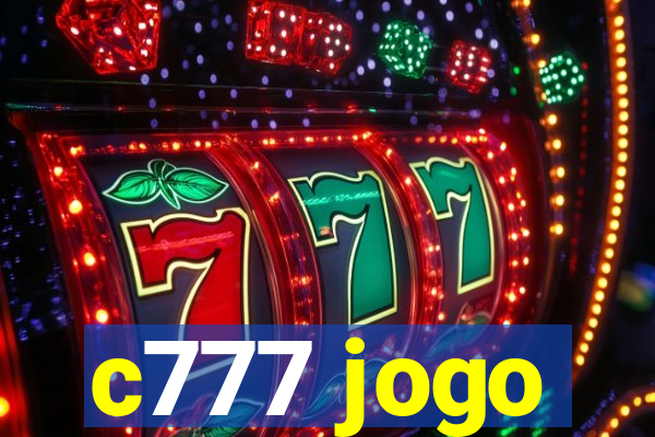 c777 jogo