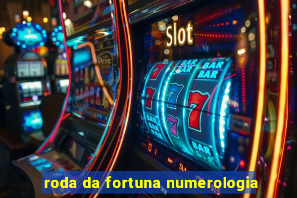 roda da fortuna numerologia