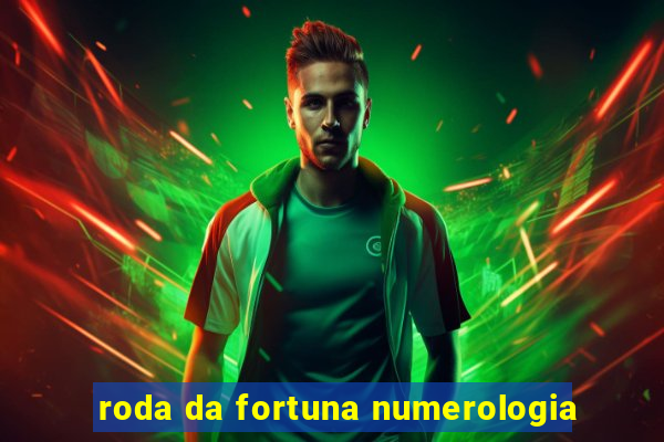 roda da fortuna numerologia