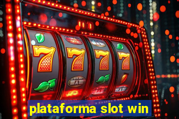 plataforma slot win