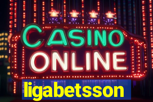 ligabetsson