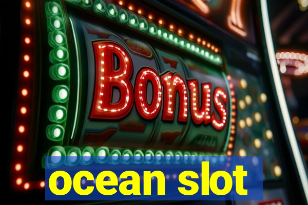 ocean slot