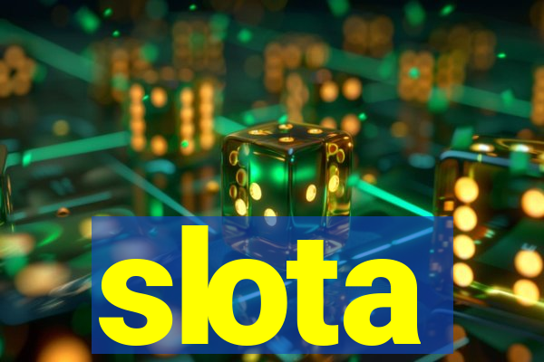 slota