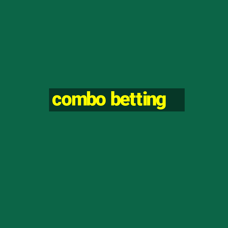 combo betting