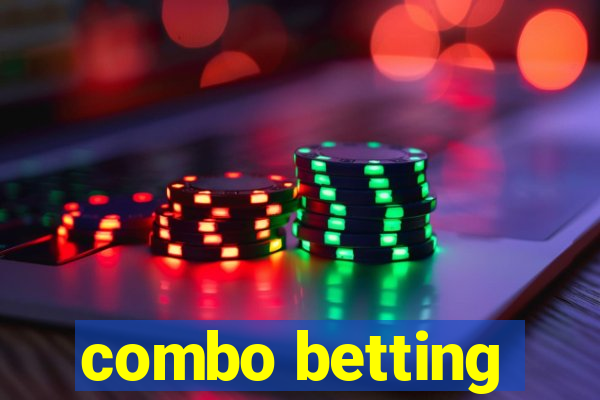 combo betting