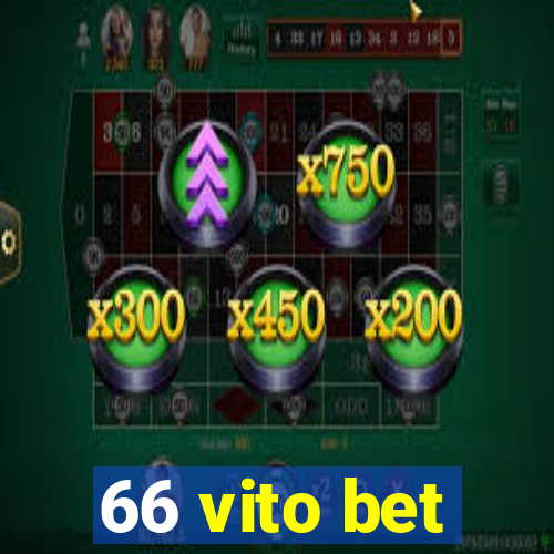 66 vito bet