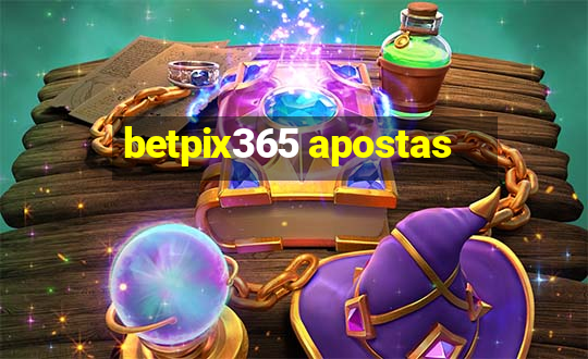 betpix365 apostas