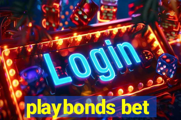 playbonds bet