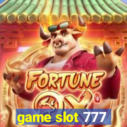 game slot 777