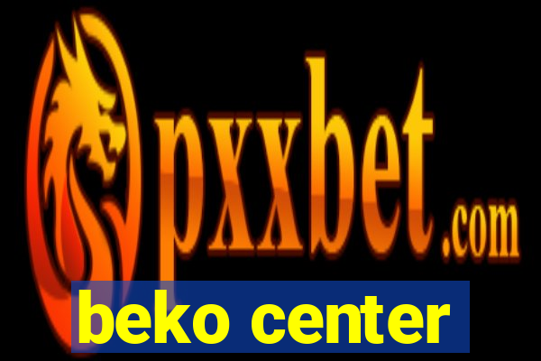 beko center