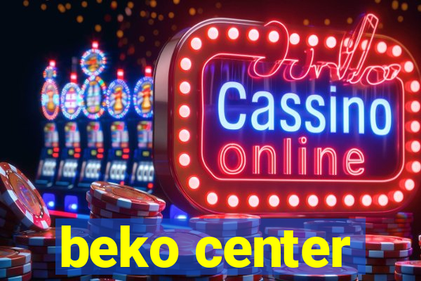 beko center