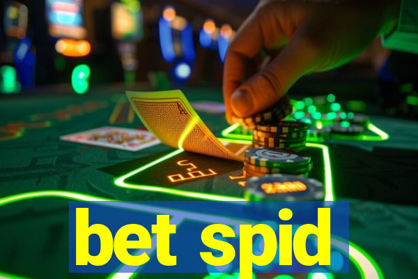 bet spid