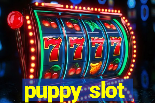 puppy slot