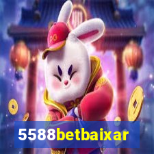 5588betbaixar