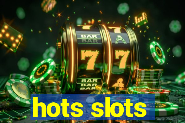 hots slots