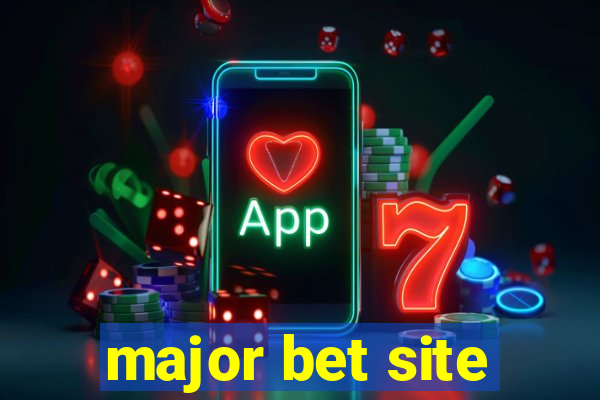 major bet site