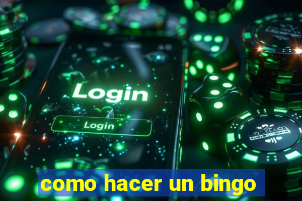 como hacer un bingo