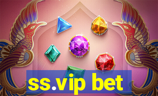 ss.vip bet