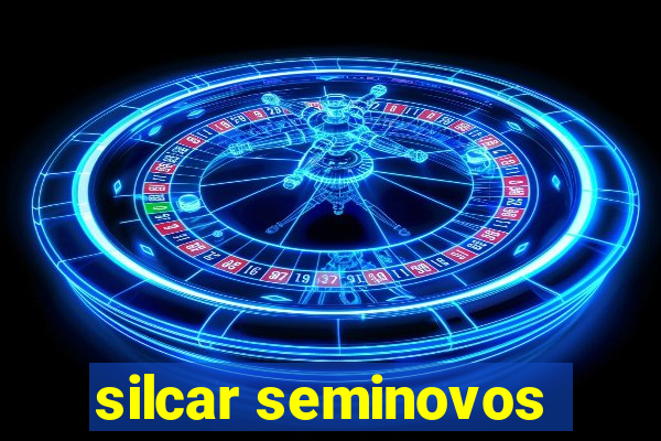 silcar seminovos