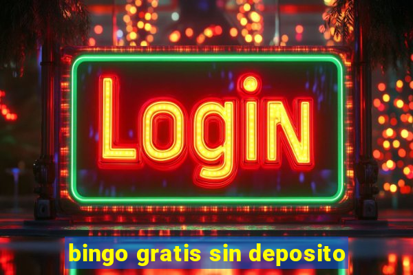 bingo gratis sin deposito