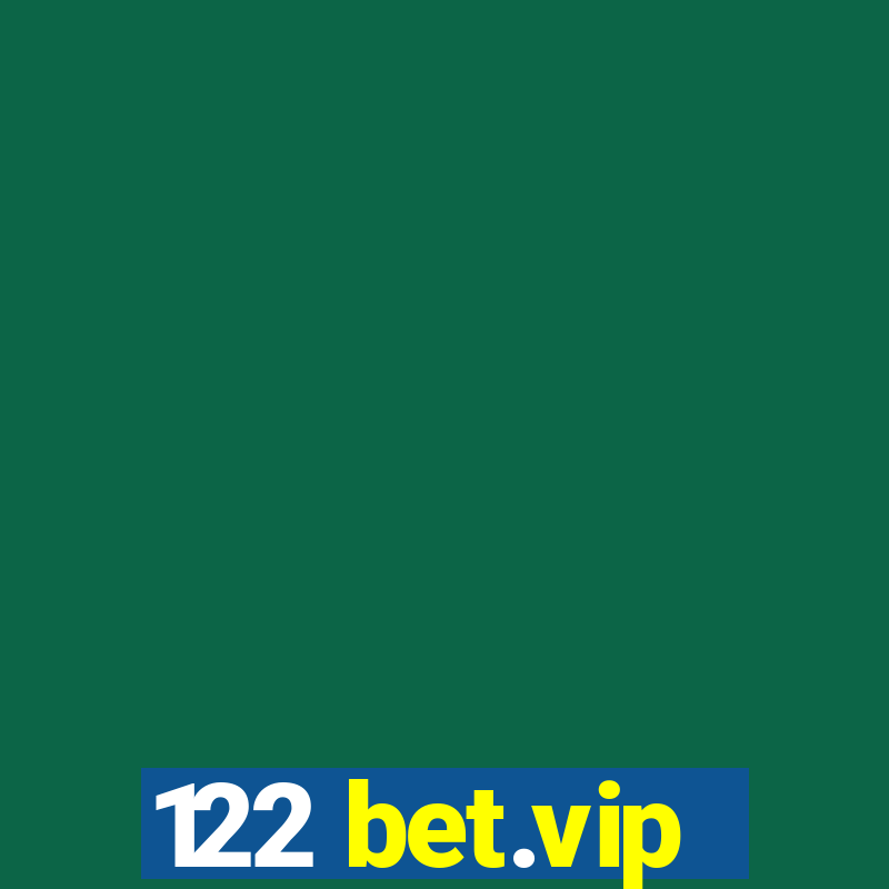 122 bet.vip