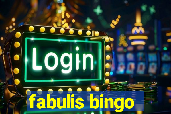 fabulis bingo