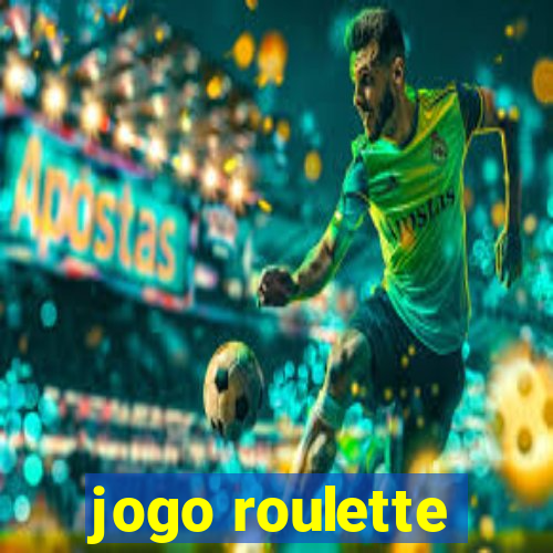 jogo roulette