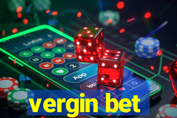 vergin bet